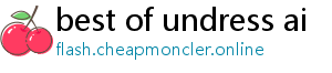 best of undress ai